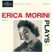 Erica Morini Plays Vol. 1 , Erica Morini