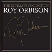 The Ultimate Collection , Roy Orbison