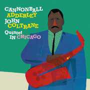 Adderley, Cannonball : In Chicago/ Cannonball Takes Charge [Import] , Cannonball Adderley