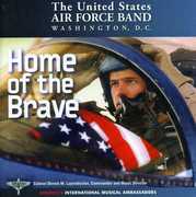 Home of the Brave , United States Air Force Band