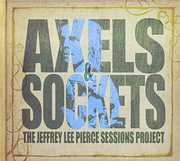 Axels & Sockets , Jeffrey Pierce Lee Sessions Project