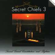Second Grand Constitution and Bylaws , Secret Chiefs 3
