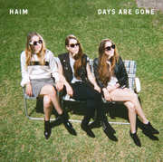 Days Are Gone , HAIM