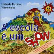 Escola E Um Show [Import] , Edilberto Vasconcelos