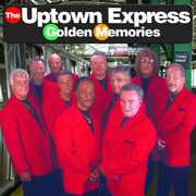 Golden Memories , Uptown Express
