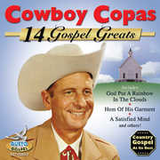 14 Gospel Greats , Cowboy Copas