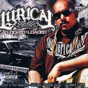 Locked and Loaded [Explicit Content] , Lyrical