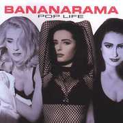 Pop Life , Bananarama