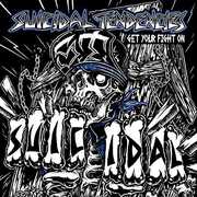 Get Your Fight On! , Suicidal Tendencies