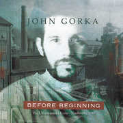 Before Beginning , John Gorka