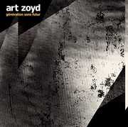 Generation Sans Futur , Art Zoyd