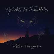 Spirits In The Hills , Wilson Banjo Co