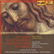 Seven Last Words , Kammerchor Stuttgart