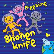 Free Time , Shonen Knife