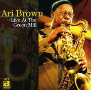 Live at Green Mill , Ari Brown