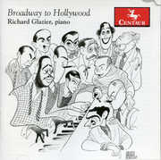 Broadway to Hollywood , Richard Glazier