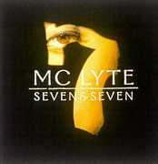 Seven & Seven [Explicit Content] , MC Lyte
