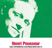 Early Experimental Electronic Music 1954-72 , Henri Pousseur