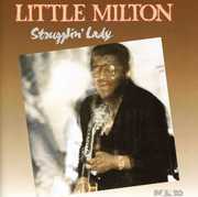 Strugglin Lady , Little Milton
