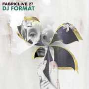 Fabric Live 27 , DJ Format