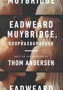 Eadweard Muybridge Zoopraxographer , Dean Stockwell