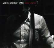 Slow Charles , Martin Sj stedt