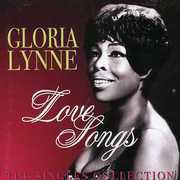 Love Songs the Singles Collection , Gloria Lynne