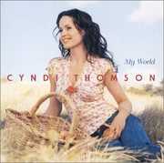 My World , Cyndi Thomson