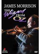 The Wizard of Oz , James Morrison