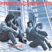 Let It Be , The Replacements