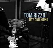 Day And Night , Tom Rizzo