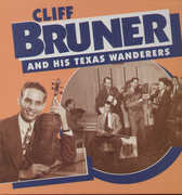 & His Texas Wanderers , Cliff Bruner
