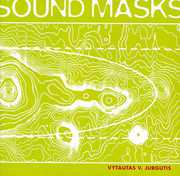 Sound Masks , Vytautas V. Jurgutis