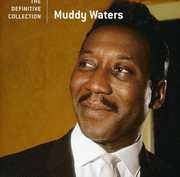 Definitive Collection , Muddy Waters