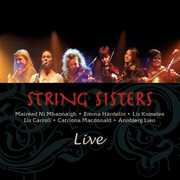 Live , String Sisters