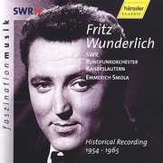 Fritz Wunderlich Historical Recordings 1954-1965 , Fritz Wunderlich