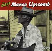 Best of Mance Lipscomb , Mance Lipscomb