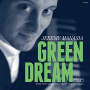 Green Dream , Jeremy Manasia