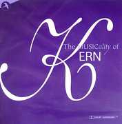 Musicality of Kern , Jerome Kern