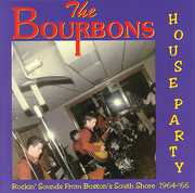 House Party/ Rockin Sounds , The Bourbons
