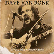 Live: Bryn Mawr 1978 , Dave Van Ronk