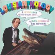 Louisianthology , Tom McDermott