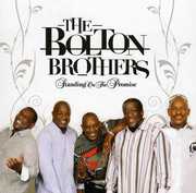 Standing on the Promise , The Bolton Brothers