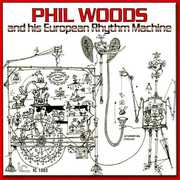 Phil Woods and His European , Phil Woods