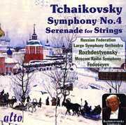 Symphony 4 / Serenade for Strings , Vladimir Fedoseyev