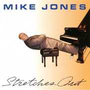 Stretches Out , Mike Jones