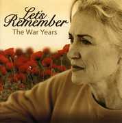 Let's Remember: War Years /  Various , Various Artists