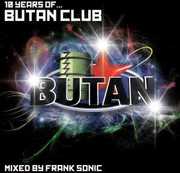 10 Years of Butan Club 1 /  Various , Various Artists