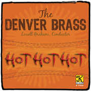 Hot Hot Hot , Denver Brass
