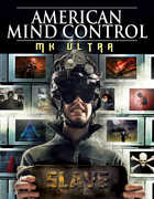 American Mind Control: MK Ultra